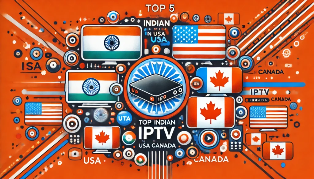 Indian IPTV in USA and Canada